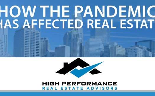 How Has the Pandemic Affected Our Real Estate Market