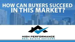 how can buyers succeed in this market