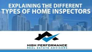 explaining the different type of home inspectors
