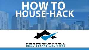hprea how to house hack